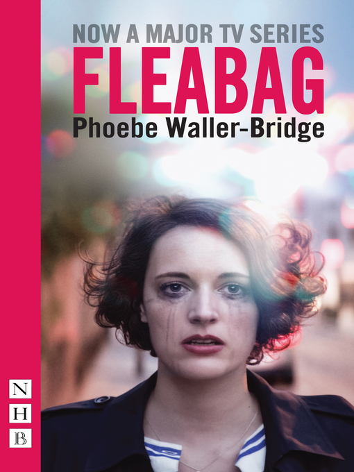 Title details for Fleabag by Phoebe Waller-Bridge - Available